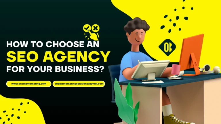 How to Choose an SEO Agency for Your Business